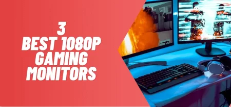 3 Best 1080p Gaming Monitors (UPDATED) 2023