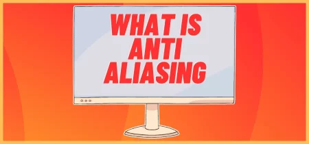 What is Anti-Aliasing? A Comprehensive Guide