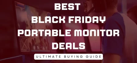 10 Best Black Friday Portable Monitor Deals (Great Offers)